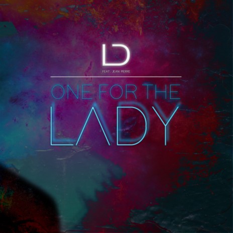 One for the Lady (feat. Jean Pierre) | Boomplay Music