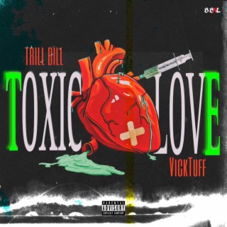 Toxic Love