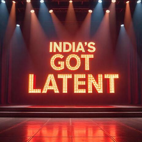 India Got Latent New Episode (We Will Miss You) | Boomplay Music