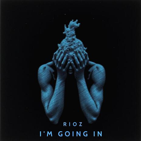 I'm Going In (Radio Edit) | Boomplay Music