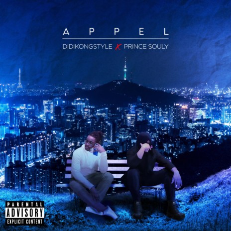 APPEL ft. Prince Soulyy | Boomplay Music