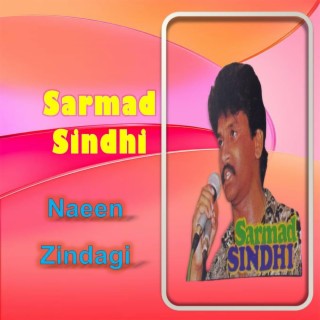 Sarmad Sindhi Nayi Zindagi
