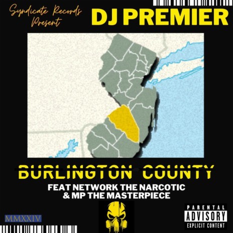 Burlington County ft. DJ Premier & Mp the Masterpiece | Boomplay Music