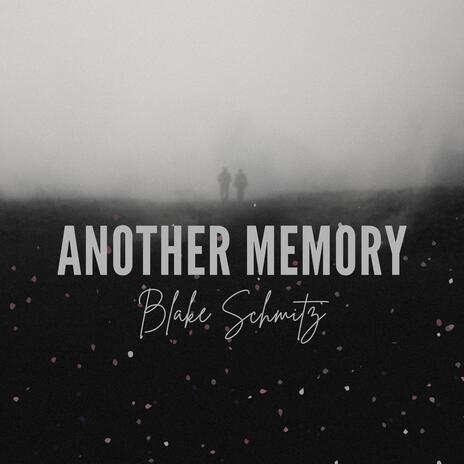 Another Memory | Boomplay Music