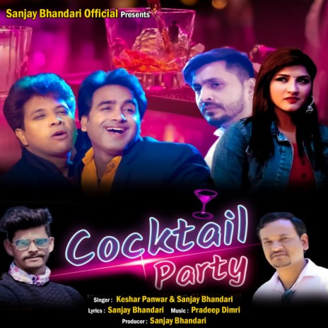 Cocktail Party ft. Sanjay Bhandari | Boomplay Music