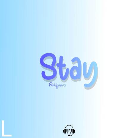 Stay | Boomplay Music