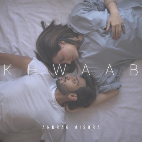 Khwaab | Boomplay Music