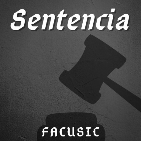 Sentencia | Boomplay Music