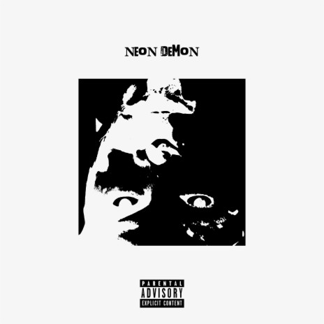 Neon Demon | Boomplay Music