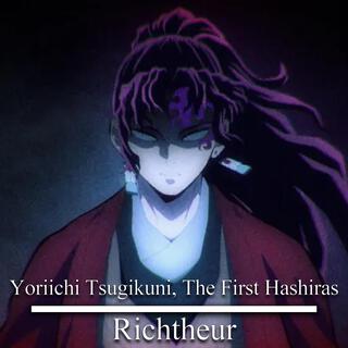 Yoriichi Tsugikuni, the First Hashiras (From Demon Slayer)