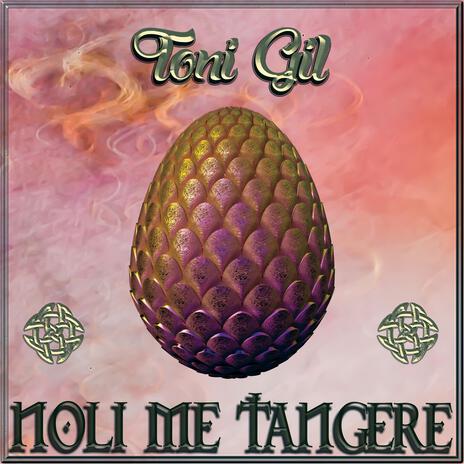 Noli Me Tangere | Boomplay Music