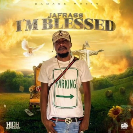 I'm Blessed ft. Damage Musiq | Boomplay Music