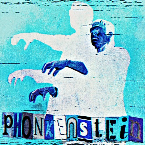 PHONKENSTEIN (slowed + reverb)