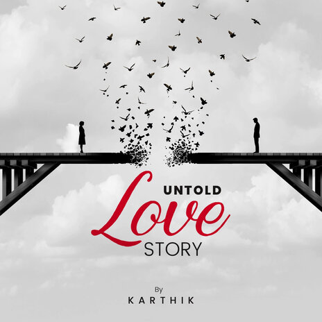 Untold Love Story | Boomplay Music