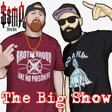The Big Show ft. Dr Jay