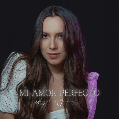 Mi Amor Perfecto | Boomplay Music