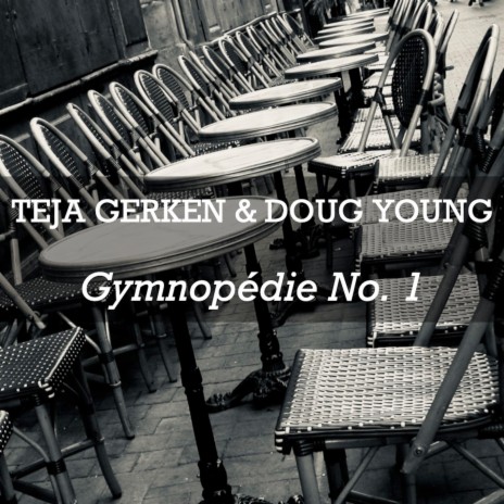 Gymnopédie No. 1 ft. Doug Young | Boomplay Music