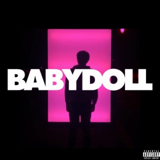 BABYDOLL lyrics | Boomplay Music