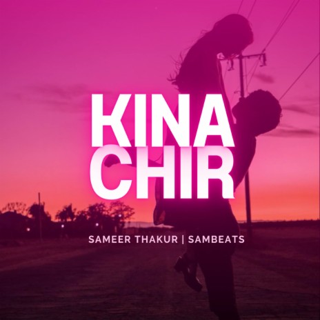 Kina Chir ft. SamBeats