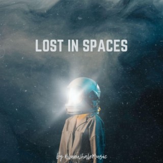 Lost In Spaces