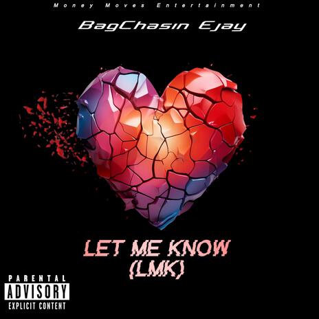 Let Me Know (Lmk) | Boomplay Music