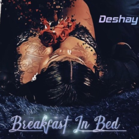 Breakfast In Bed | Boomplay Music