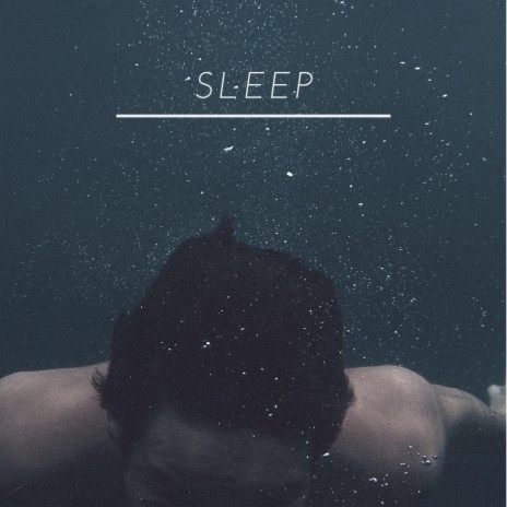 Sleep | Boomplay Music