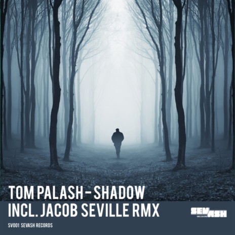 Shadow (Jacob Seville Remix)