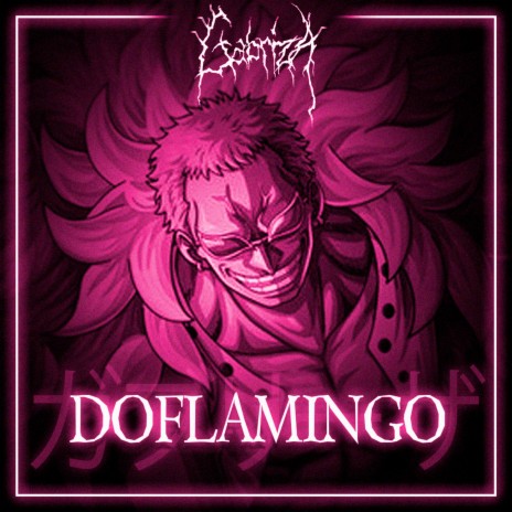 Doflamingo | Boomplay Music