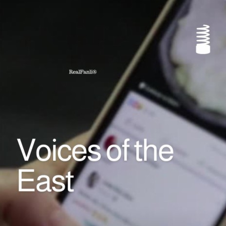 Voices of the East | Boomplay Music