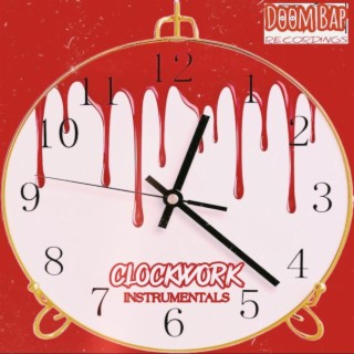 Clockwork (Instrumentals) (Instrumental)