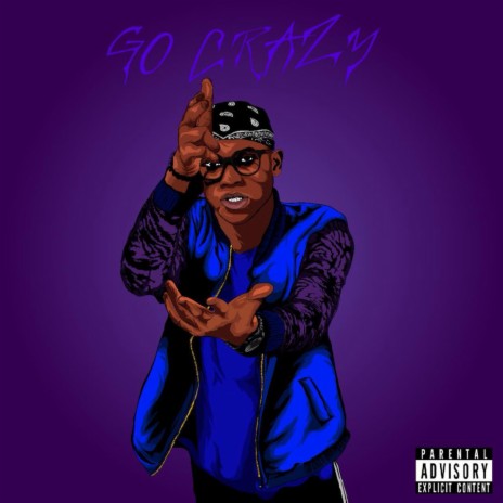 Go crazy | Boomplay Music