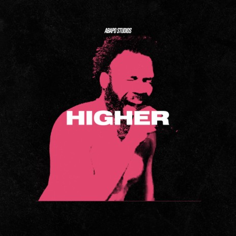 Higher | Boomplay Music