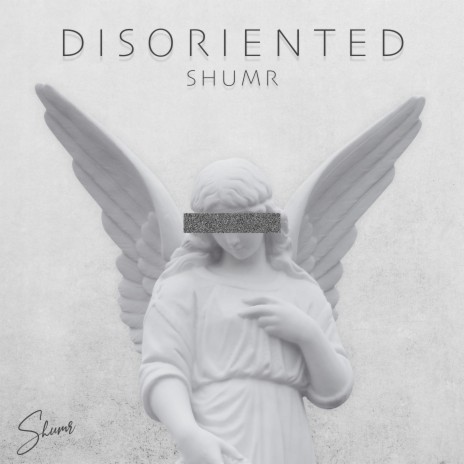 Disoriented | Boomplay Music