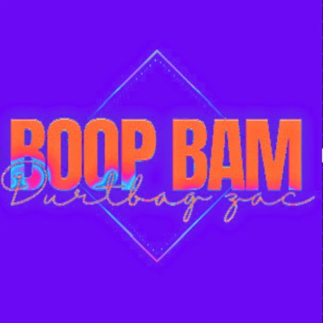 Boop Bam | Boomplay Music