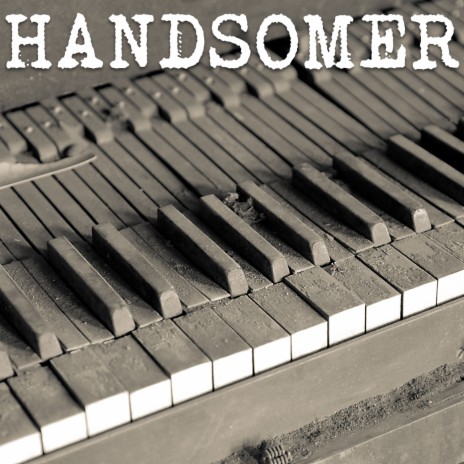 Handsomer (Piano Version) | Boomplay Music