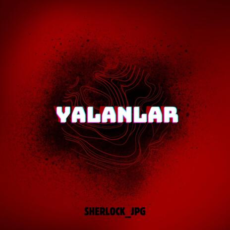 Yalanlar | Boomplay Music