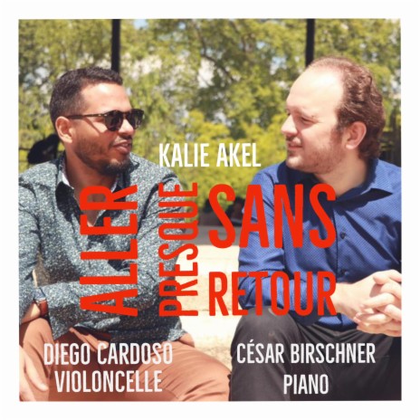 Aller presque sans retour (Remaster) ft. Diego Cardoso & César Birschner | Boomplay Music