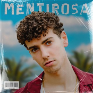 MENTIROSA lyrics | Boomplay Music