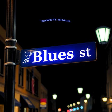 Blues st. | Boomplay Music