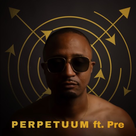 Perpetuum ft. Pre | Boomplay Music