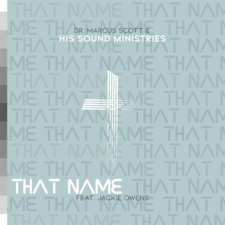 That Name ft. Jackie Owens | Boomplay Music