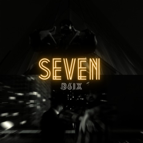 SEVEN | Boomplay Music