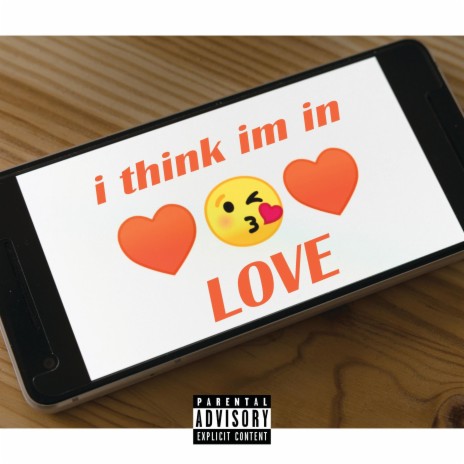 i think im in love | Boomplay Music