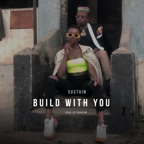 Build With You | Boomplay Music