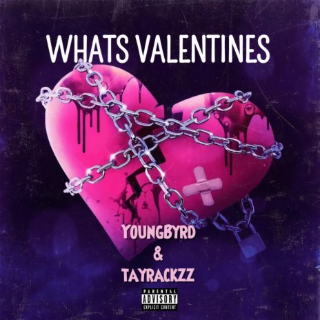 What's Valentines ft. tayrackzz