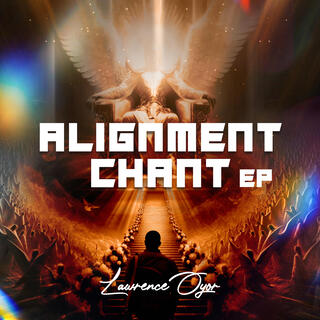 Alignment Chant (EP)