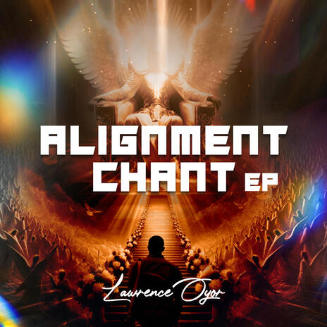 Alignment Chant (EP)