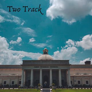 Two Track