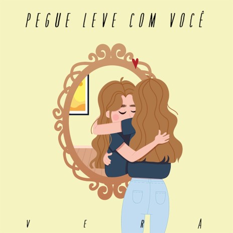 Pegue Leve (com você)